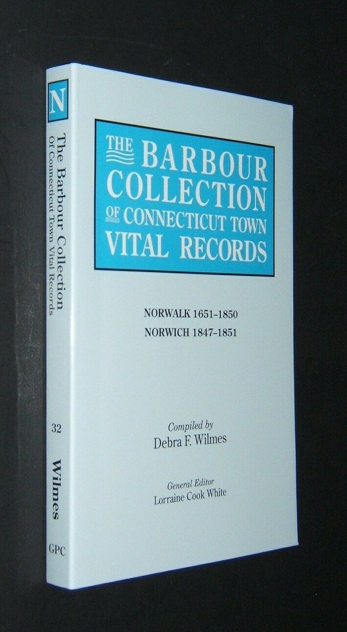 Barbour - Connecticut Town Vital Records - Norwalk - Norwich - Genealogy
