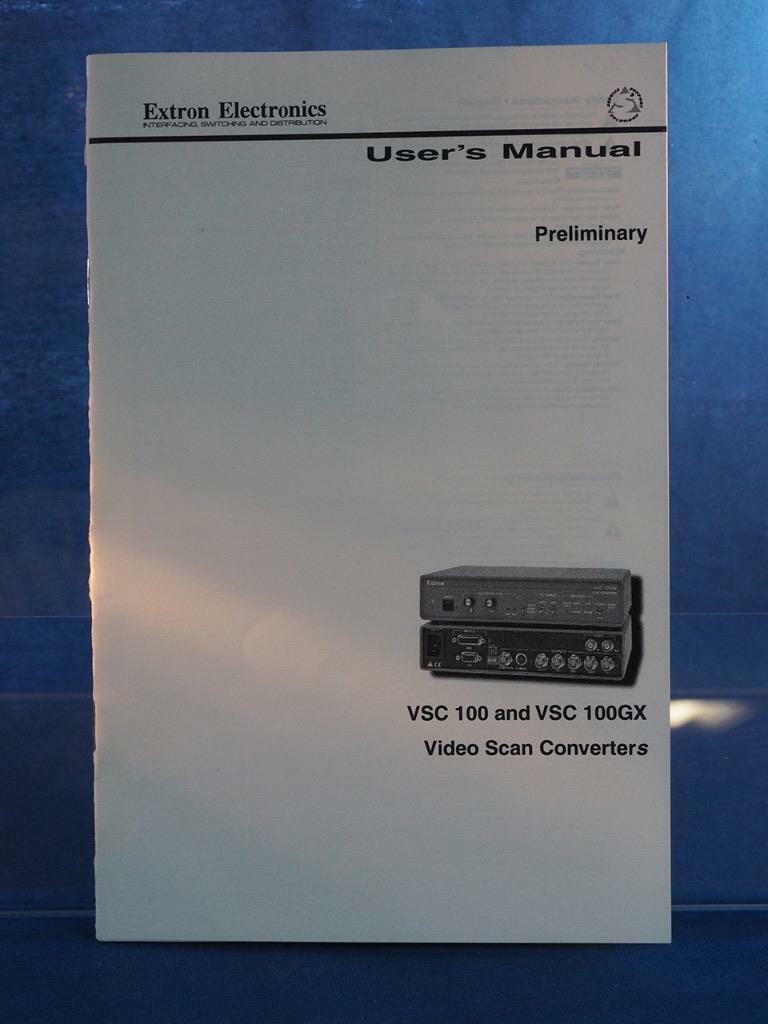Extron Video Scan Converters Vsc 100 Vsc 100gx  Instructions User Manual Dq