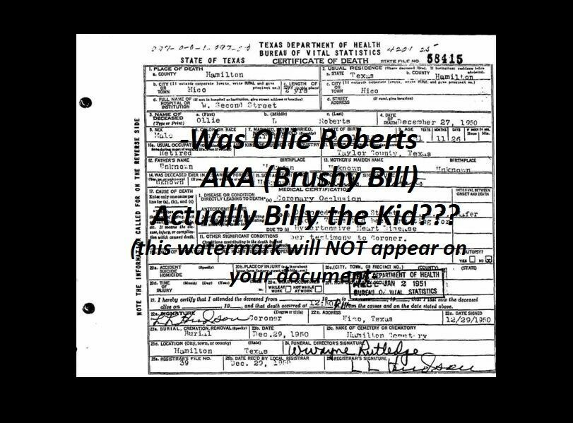 Billy The Kid Death Certificate Aka Ollie Roberts, Brushy Bill, Wild West Outlaw