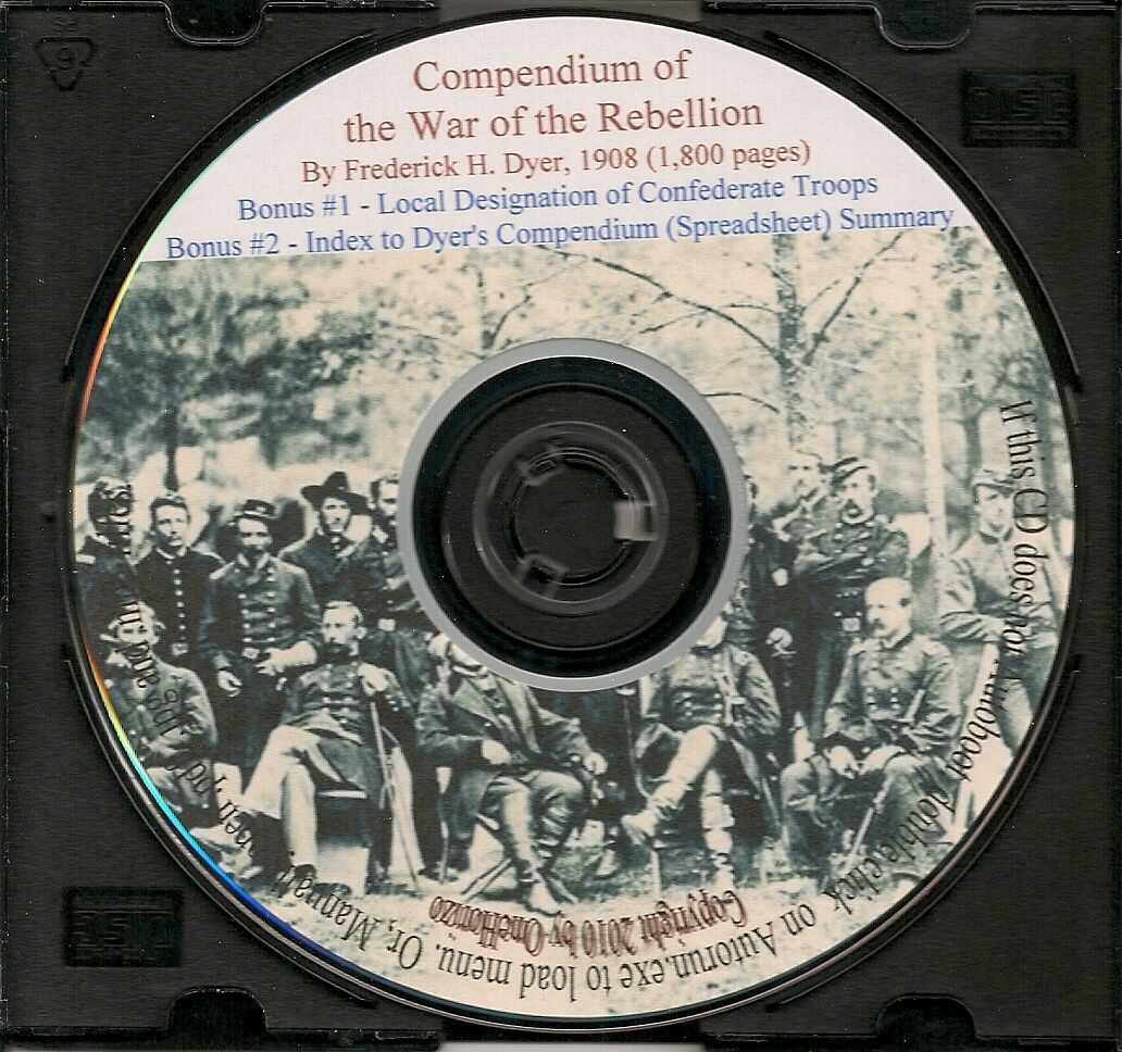 Compendium Of The War Of The Rebellion + Local Designation Of Confederate Troops